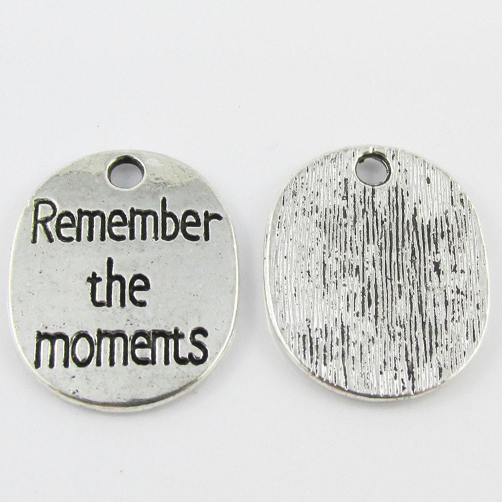Bulk Remember the Moments Message Charm Pendant Inspirational 22x18mm Select Qty