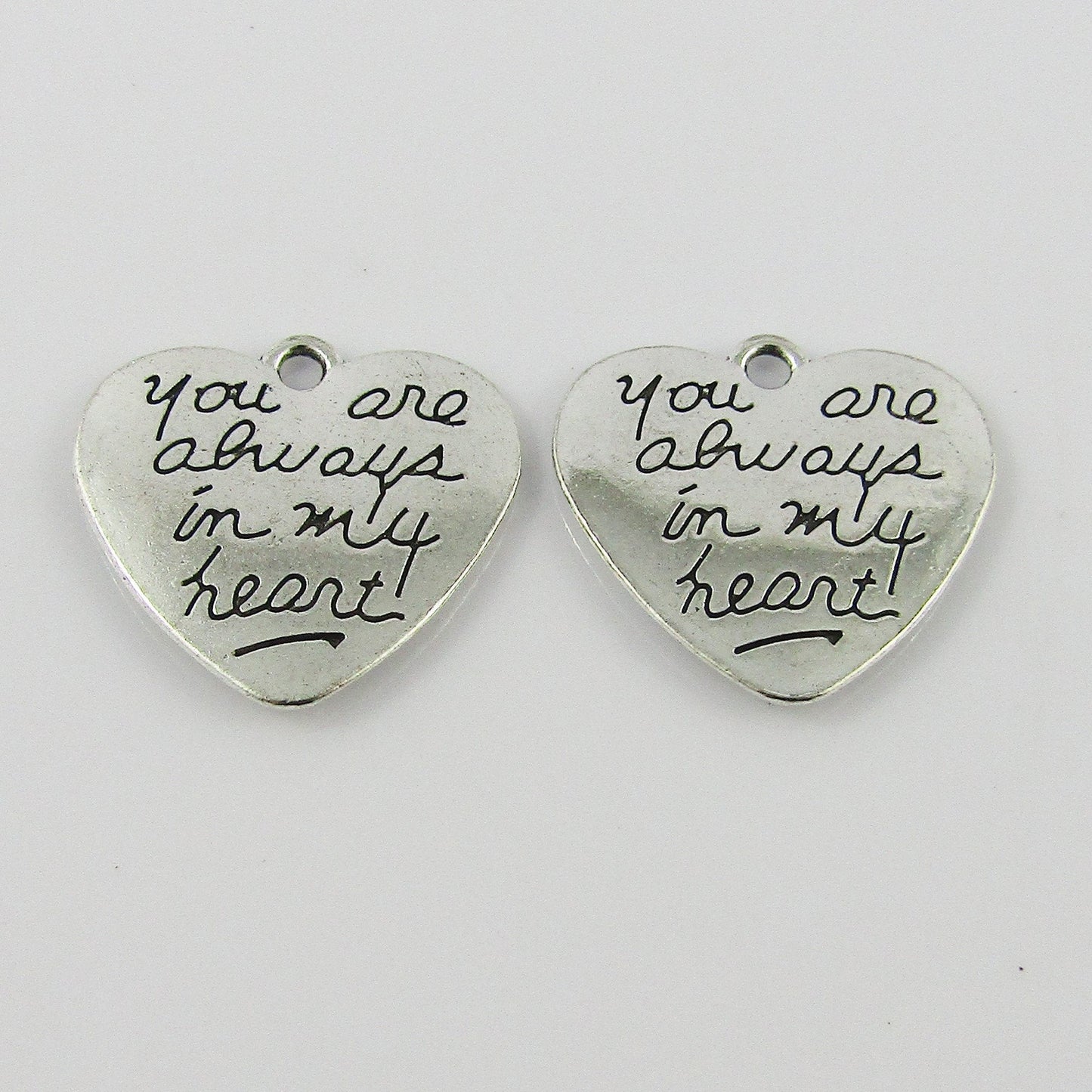 Bulk You are Always in my Heart Charm Pendant Message Alloy 20x21mm Select Qty